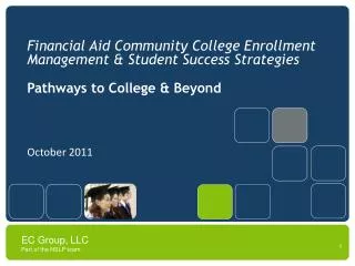 Financial Aid Community College Enrollment Management &amp; Student Success Strategies