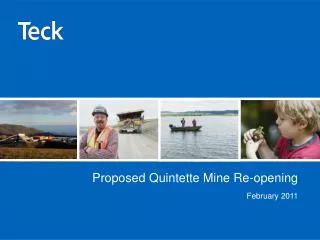 Proposed Quintette Mine Re-opening