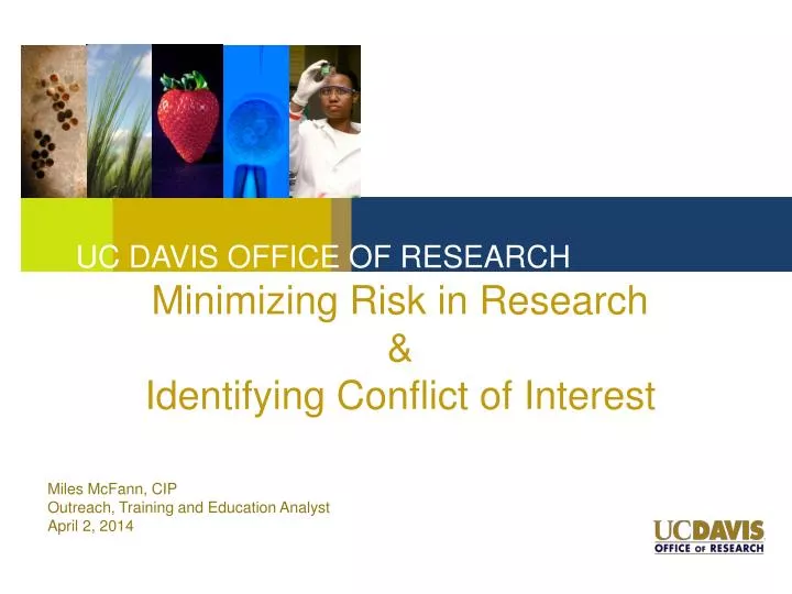 minimizing risk in research identifying conflict of interest