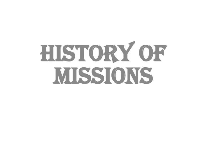 history of missions