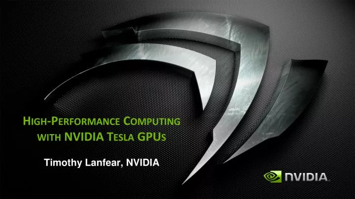 high performance computing with nvidia tesla gpus