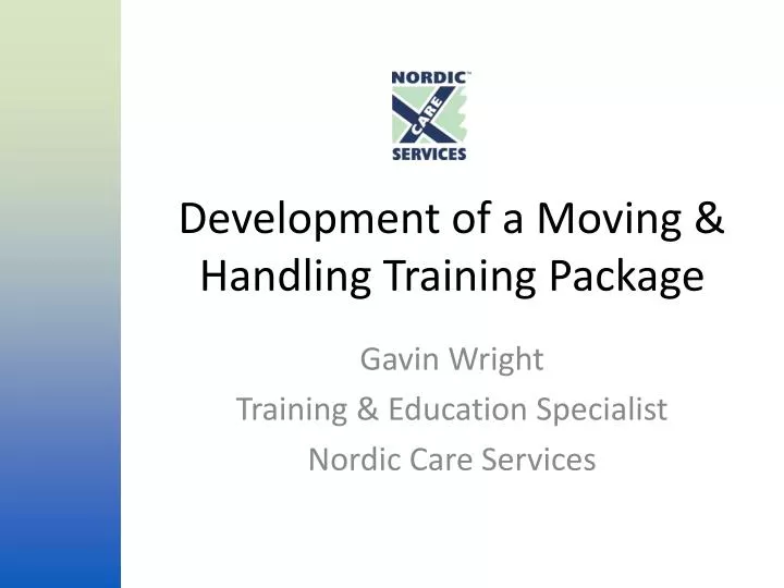 development of a moving handling training package