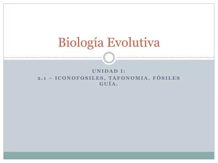 biolog a evolutiva