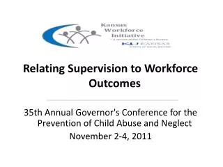 Kansas Relating Supervision to Workforce Outcomes