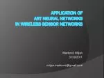 Application of ART neural networks in Wireless sensor networks - slide 1