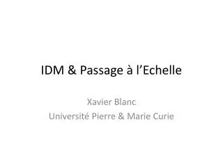 idm passage l echelle