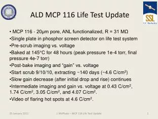 ALD MCP 116 Life Test Update