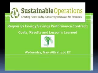 Region 3 - ENERGY SAVINGS PERFORMANCE CONTRACT