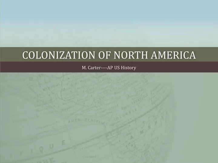 colonization of north america