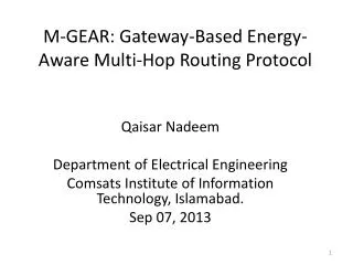 M-GEAR: Gateway-Based Energy-Aware Multi-Hop Routing Protocol