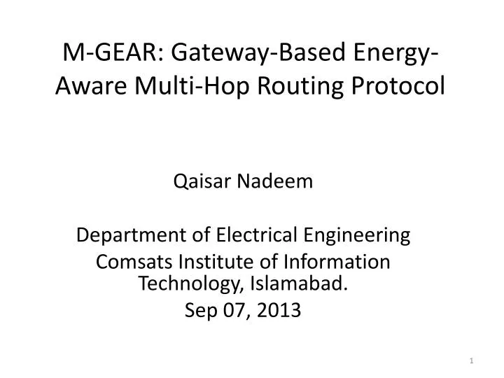 m gear gateway based energy aware multi hop routing protocol