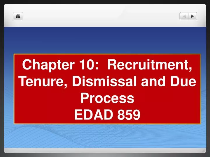 chapter 10 recruitment tenure dismissal and due process edad 859