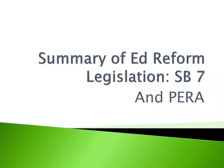 summary of ed reform legislation sb 7