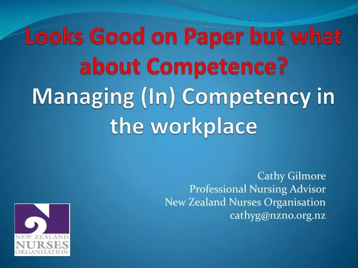 looks good on paper but what about competence managing in competency in the workplace