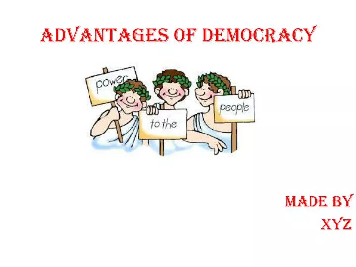 advantages of democracy