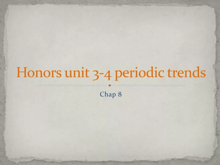 honors unit 3 4 periodic trends