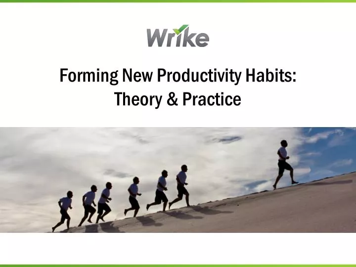 forming new productivity habits theory practice