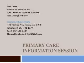 Primary Care Information Session