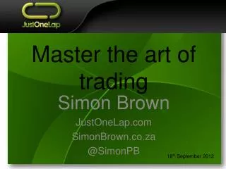 Master the art of trading