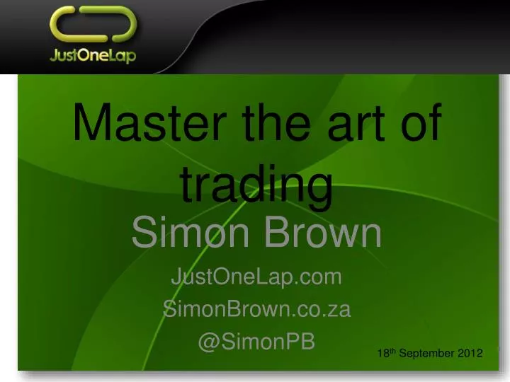 master the art of trading