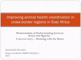 Improving animal health coordination in cross-border regions in East Africa