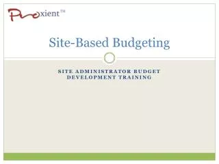 Site-Based Budgeting