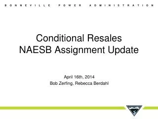 Conditional Resales NAESB Assignment Update