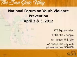 National Forum on Youth Violence Prevention April 2 &amp; 3, 2012