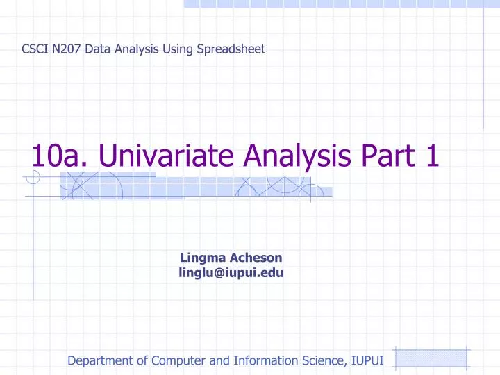 10a univariate analysis part 1