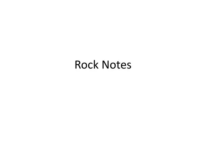 rock notes