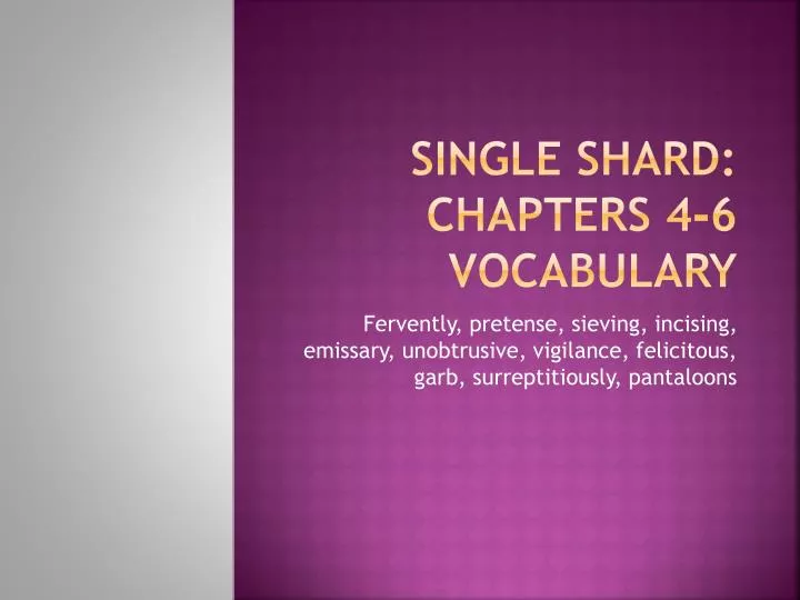 single shard chapters 4 6 vocabulary