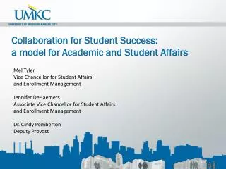Collaboration for Student Success: a model for Academic and Student Affairs