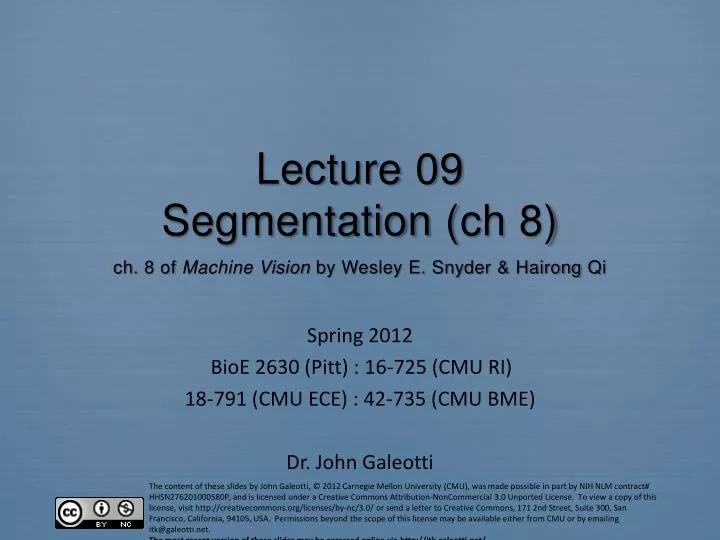 lecture 09 segmentation ch 8 ch 8 of machine vision by wesley e snyder hairong qi