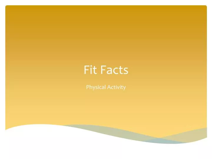 fit facts