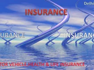 INSURANCE