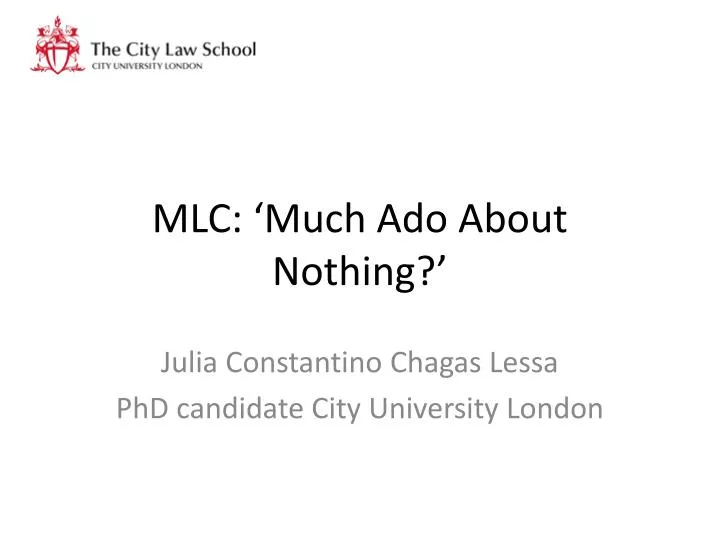 mlc much ado about nothing