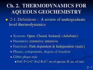 Ch. 2. THERMODYNAMICS FOR AQUEOUS GEOCHEMISTRY