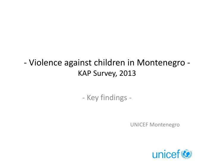violence against children in montenegro kap survey 2013