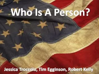 Who Is A Person?