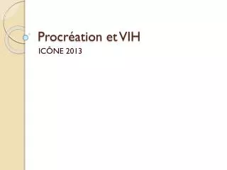 procr ation et vih