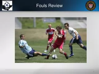 Fouls Review