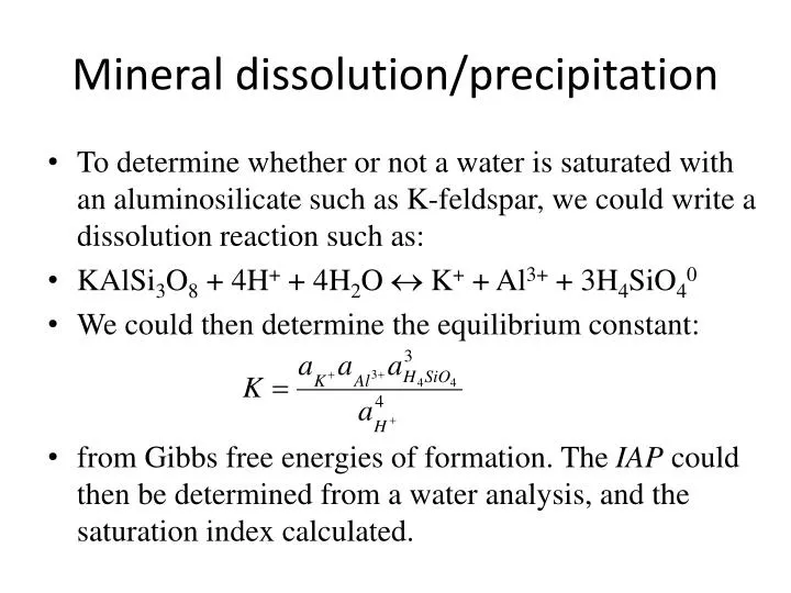 mineral dissolution precipitation