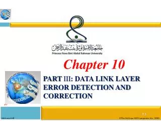 Part III : Data Link Layer Error Detection and Correction