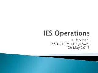 IES Operations