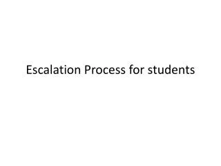 Escalation Process for students
