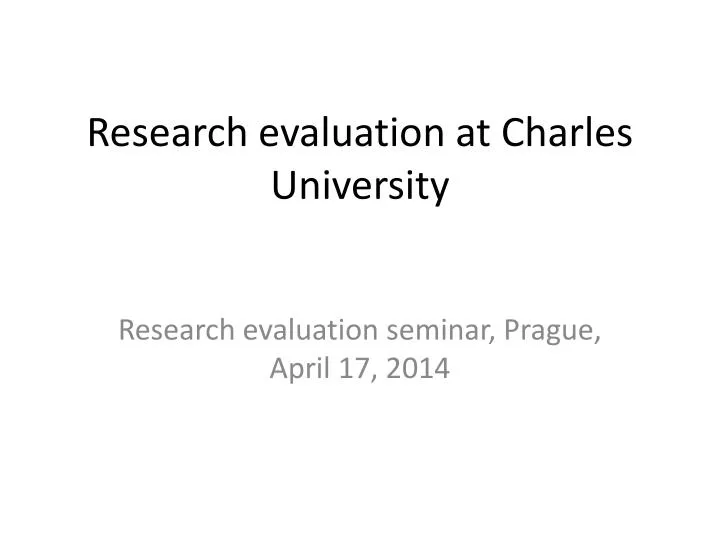 research evaluation at charles university