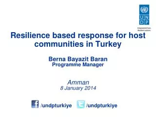 Berna Bayazit Baran Programme Manager Amman 8 January 2014