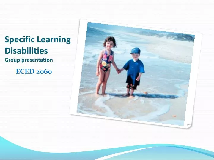 specific learning disabilities group presentation