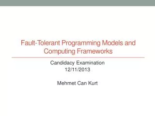Fault-Tolerant Programming Models and Computing Frameworks