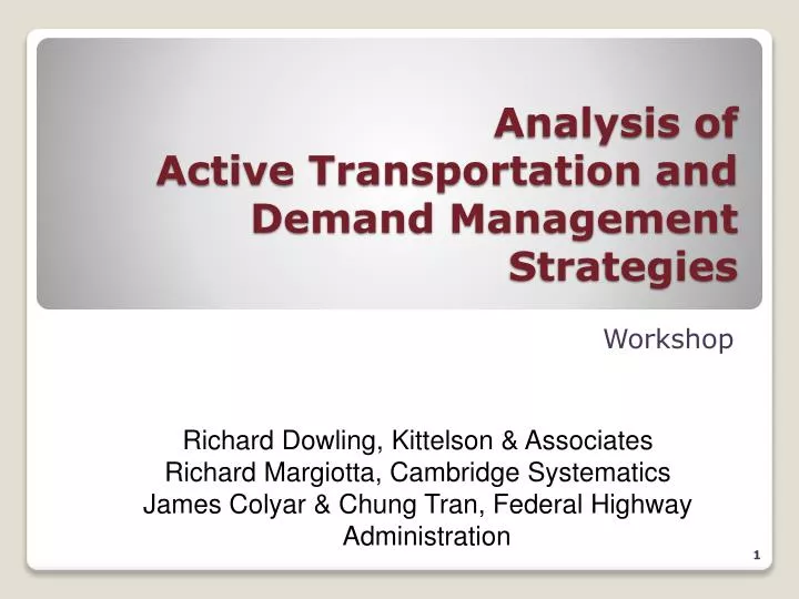 analysis of active transportation and demand management strategies
